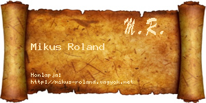 Mikus Roland névjegykártya